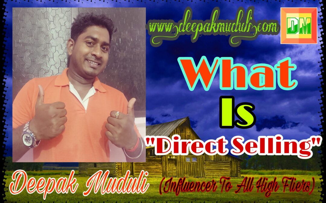 What Is Direct Selling Business